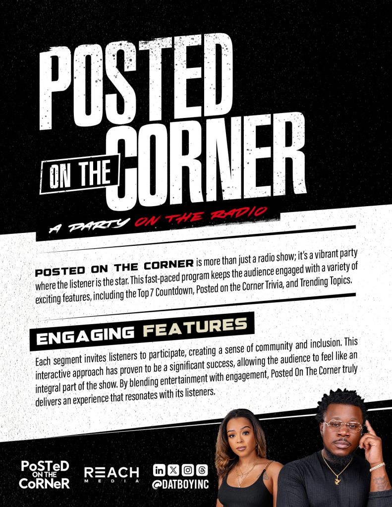 Posted On The Corner: Incognito & DJ Misses. POSTED ON THE CORNER is more than just a radio show; it’s a vibrant party. where the listener is the star, this fast-paced program keeps the audience engaged with a variety of exciting features, including the T